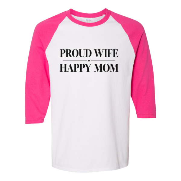 PriscaJoy Proud Happy Raglan 3/4 Sleeve Tee