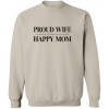 PriscaJoy Proud Happy Crewneck Pullover Sweatshirt