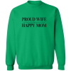 PriscaJoy Proud Happy Crewneck Pullover Sweatshirt
