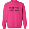 PriscaJoy Proud Happy Crewneck Pullover Sweatshirt
