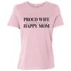 PriscaJoy Proud Happy Ladies Relaxed Jersey Short-Sleeve T-Shirt