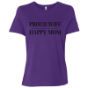 PriscaJoy Proud Happy Ladies Relaxed Jersey Short-Sleeve T-Shirt