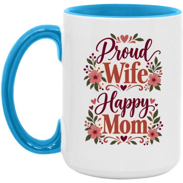 1288-13417-109107472 PriscaJoy Proud Happy Flower 15oz Accent Mug
